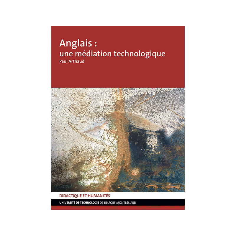 Livre broché : Anglais : une médiation technologique