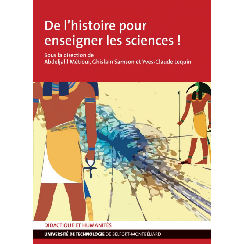 Livre broché : De l’histoire pour enseigner les sciences !