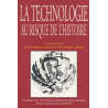 Livre broché : La technologie au risque de l’histoire